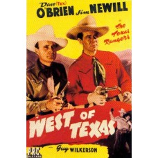 WEST OF TEXAS   (1943)